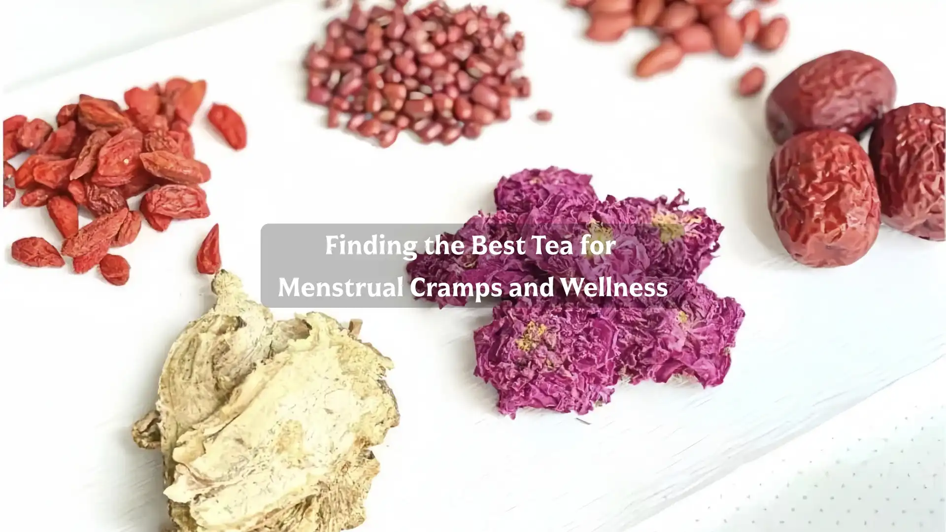 Finding the Best Tea for Menstrual Cramps and Wellness